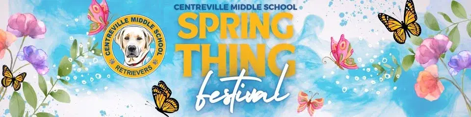 3rd Annual Centreville Middle School Spring Thing Festival