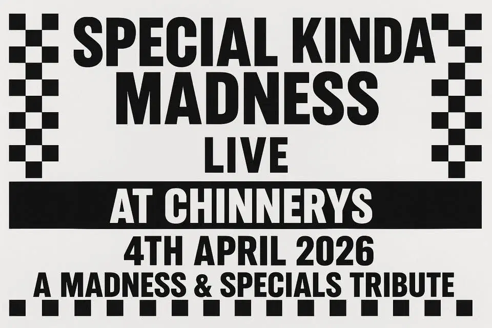 Special Kinda Madness - Chinnerys, Southend-on-Sea
