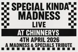 Special Kinda Madness - Chinnerys, Southend-on-Sea