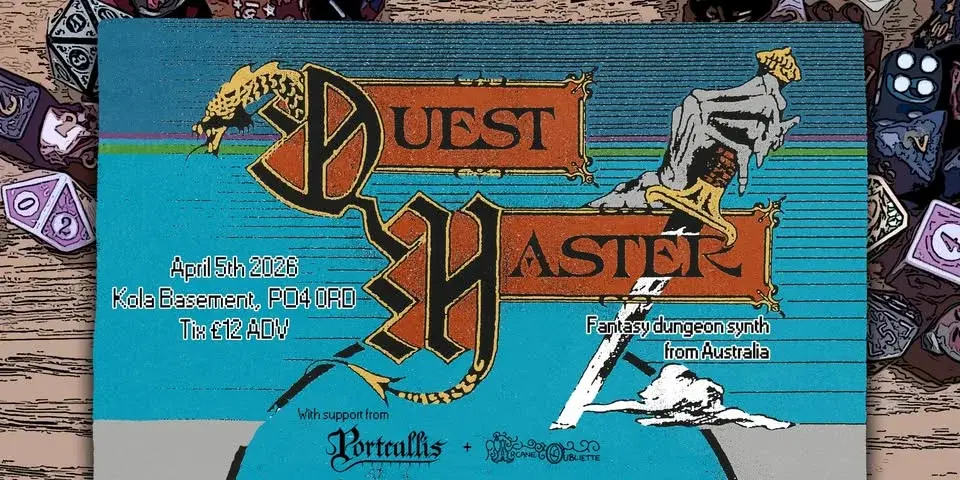 Questmaster - Kola Basement, Portsmouth, 05/04/26