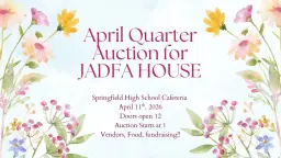 Quarter Auction for JADFA HOUSE