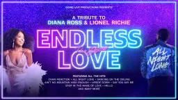 Endless Love The Show - A Tribute to Diana Ross and Lionel Richie | Southend