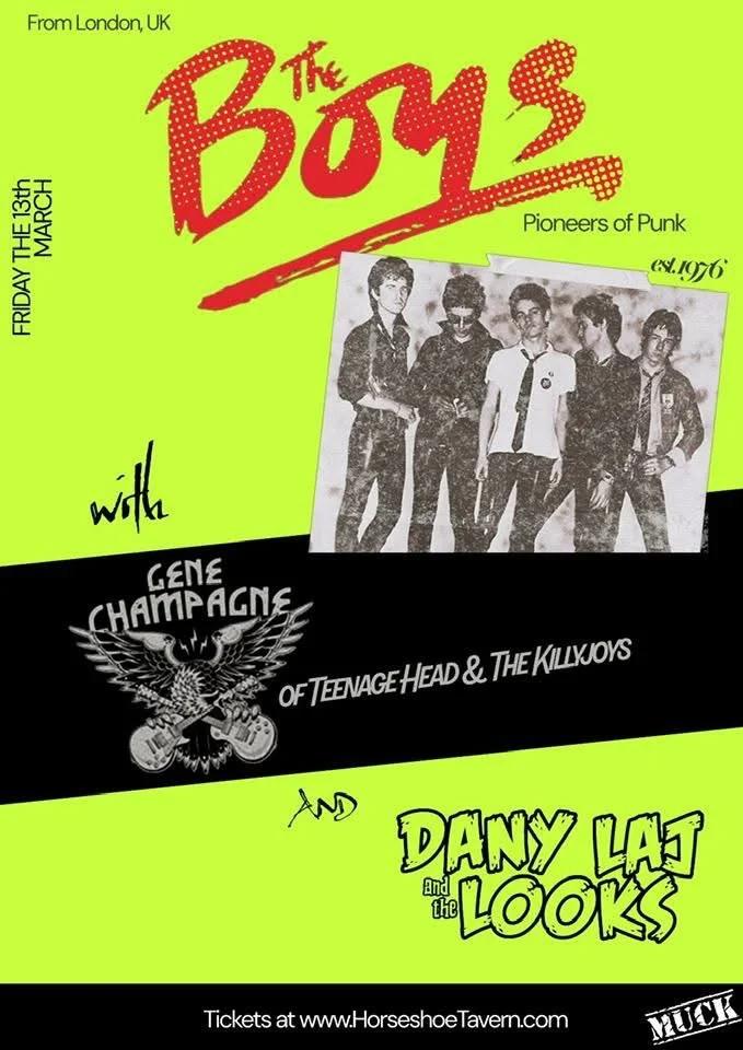 THE BOYS w/Gene Champagne & Danny Laj & The Look
