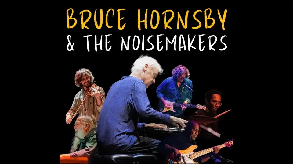 Bruce Hornsby & The Noisemakers