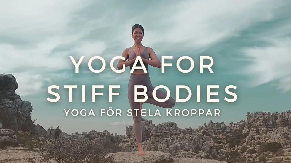 YOGA FOR STIFF BODIES