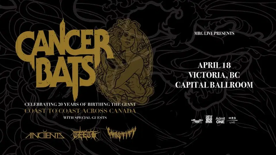 Cancer Bats – Celebrating 20 Years of 'Birthing The Giant' (Victoria)