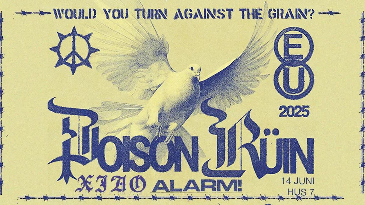 Poison Ruïn + XIDO + ALARM! Live at Hus 7 🎸🕊️