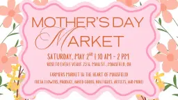 Mother's Day Market | Mansfield, OH