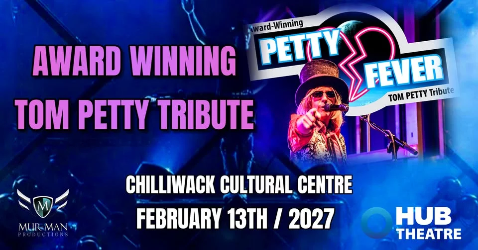Petty Fever (Tom Petty Tribute) at the Chilliwack Cultural Centre