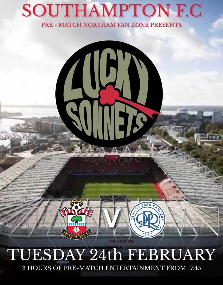 L U C K Y S O N N E T S - St Mary’s Northam Fanzone - pre match v QPR