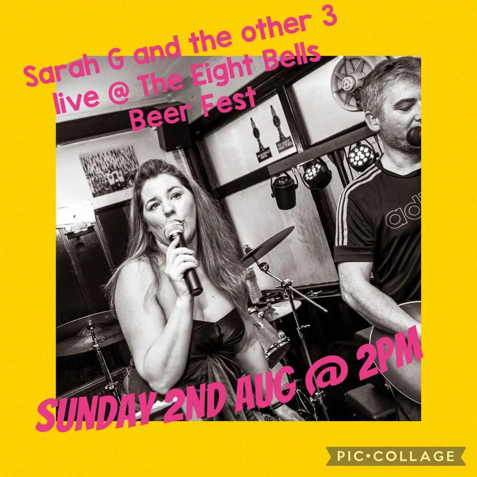 Sarah G and the other 3 live at The Eight Bells Beerfest