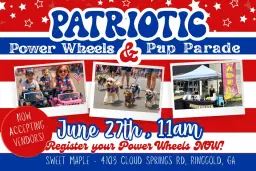 Patriotic Power Wheels & Pup Parade | Outdoor Market Event