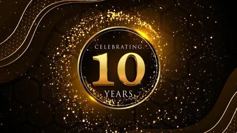 10 year Anniversary celebration