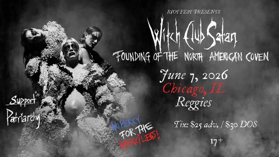 Witch Club Satan w/ Patriarchy, CHICAGO