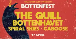 Bottenfest: The Quill + Bottenhavet + Spiral Skies + Caboose | Live på Kollektivet Livet