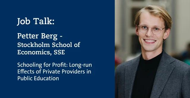 Job Talk: Petter Berg, Stockholm School of Economics