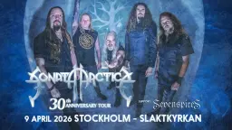 Sonata Arctica + Seven Spires Slaktkyrkan