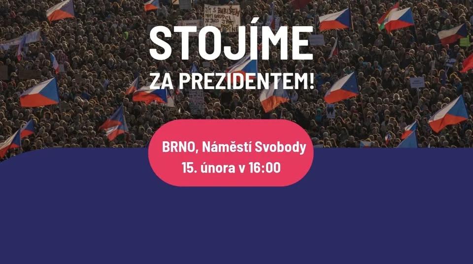 I BRNO stojí za prezidentem!