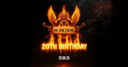 Hi Oktane 20th Birthday
