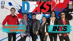 DDXS - A Tribute to the Music of Duran Duran & INXS