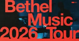 Bethel Music 2026 Tour