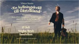 Viktor Norén | En hyllningskväll till Gästrikland
