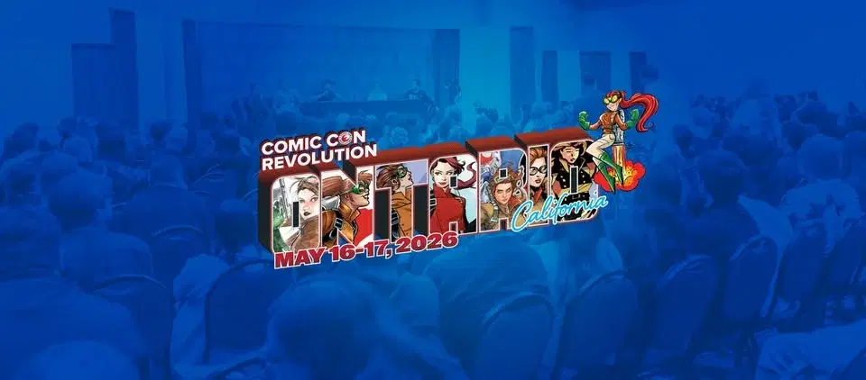 Comic Con Revolution Ontario California 2026