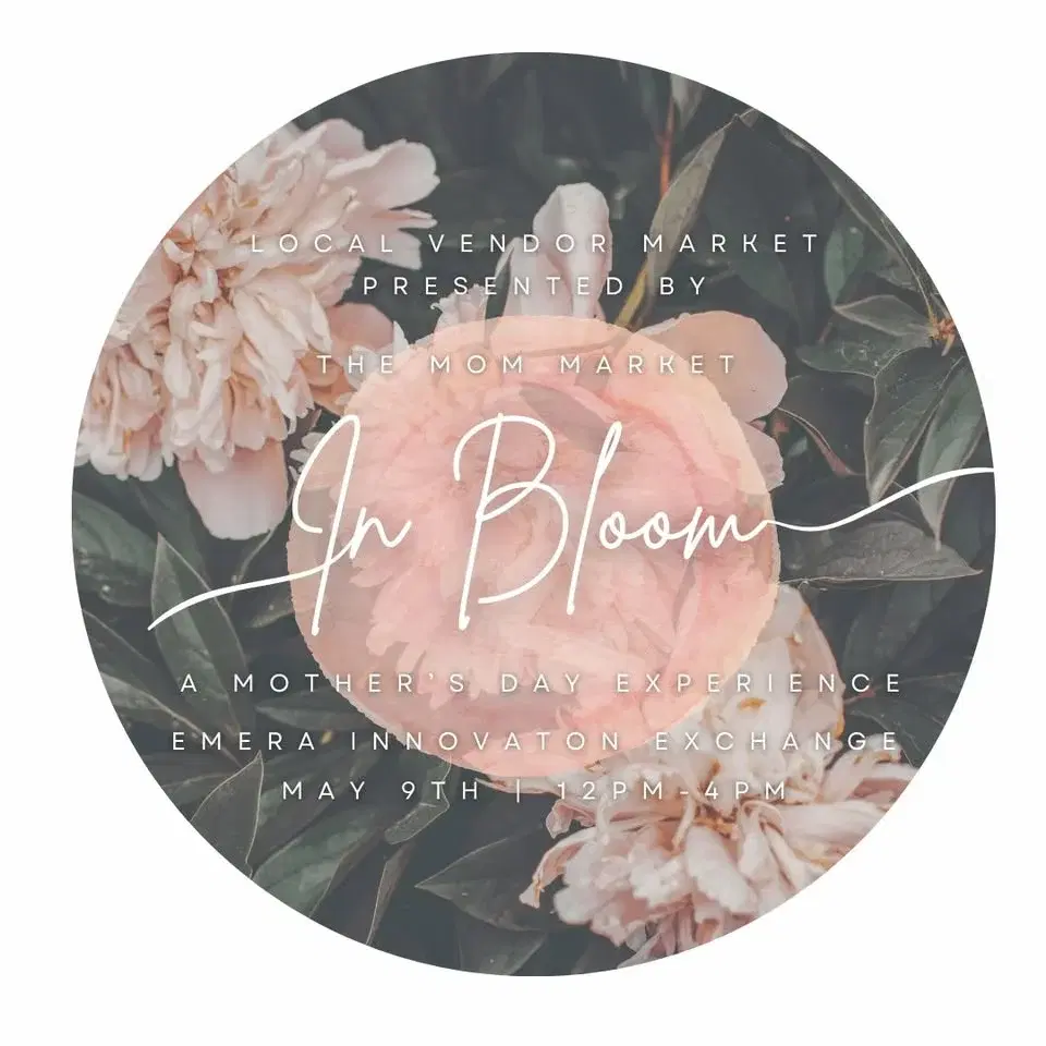 In Bloom: A Mother’s Day Market Experience