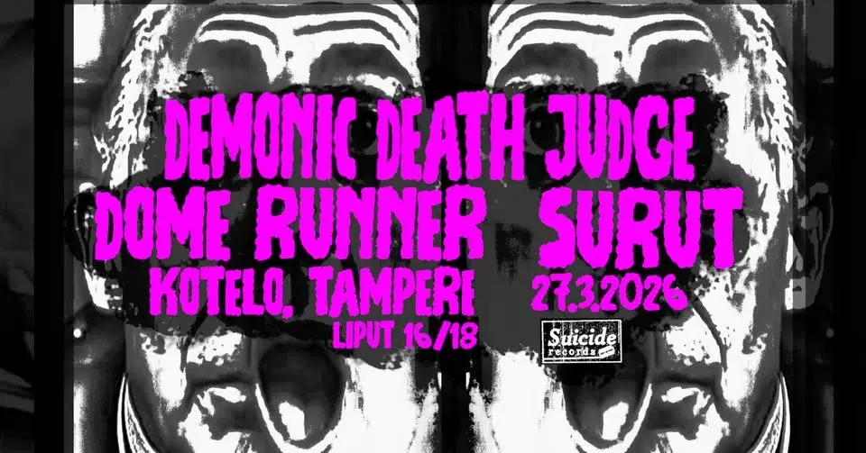 Demonic Death Judge / Dome Runner / Surut @Bar Kotelo
