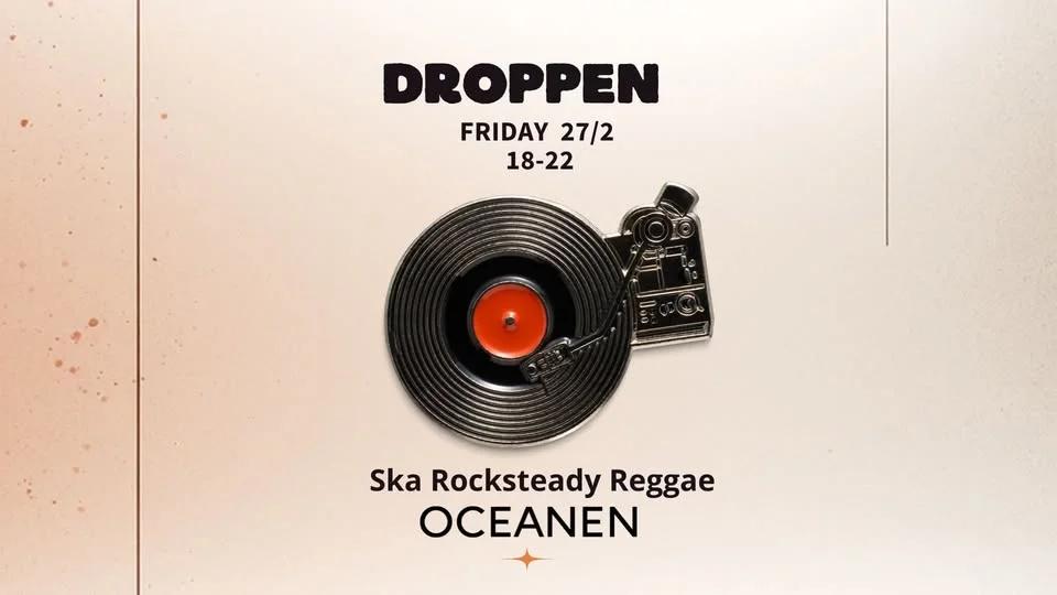 Droppen Rub a Dub Friday | 27 februari | Oceanen (Kulturköket)