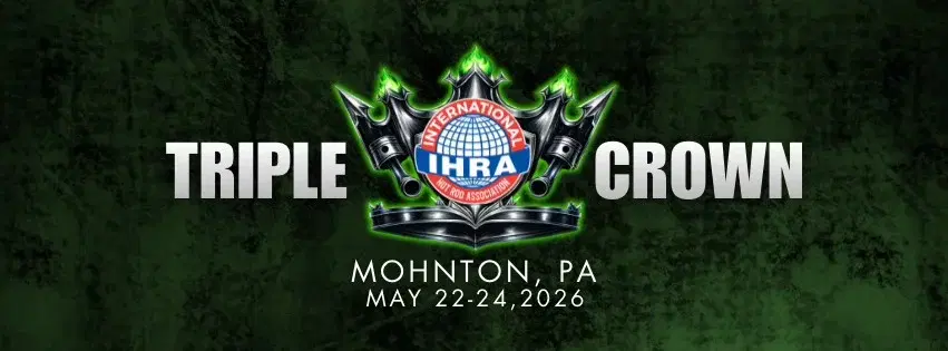 IHRA Triple Crown — Mohnton, PA