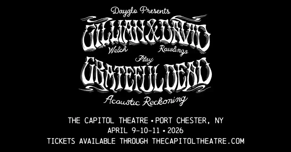 Dayglo Presents Gillian Welch & David Rawlings Play the Grateful Dead Acoustic Reckoning