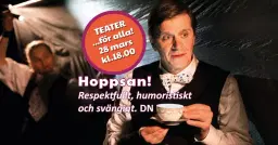 Helgteater för era barn och era föräldrar - HOPPSAN!