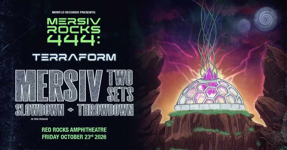 Mersiv | Red Rocks Amphitheatre | Friday, October 23, 2026