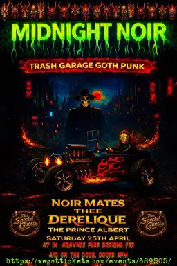 Noir Mates + Thee Derelique + Special Guests Gripper Lee