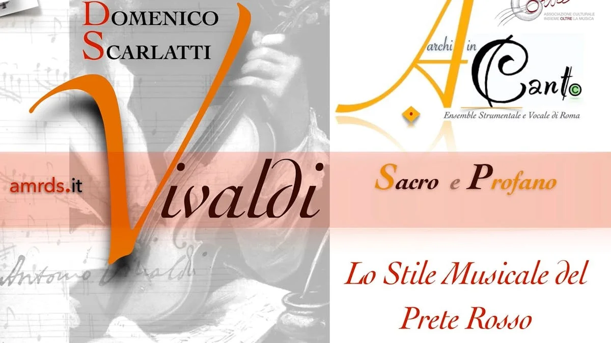 Vivaldi Sacro e Profano - Lo Stile Musicale del Prete Rosso