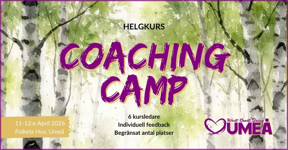 đ Coaching Camp â Level Up Your West Coast Swing đ