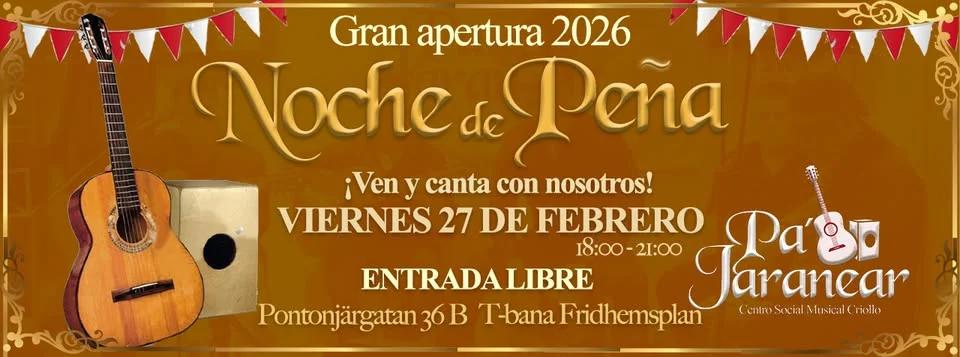 Apertura 2026 "Noches de Peña en Estocolmo"
