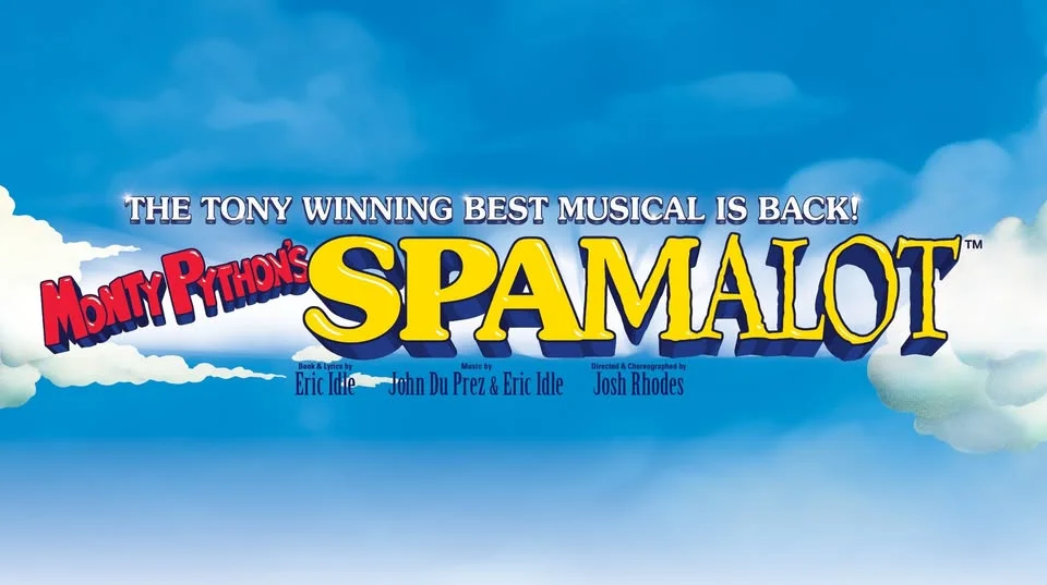 Monty Python’s “Spamalot” Broadway National Tour