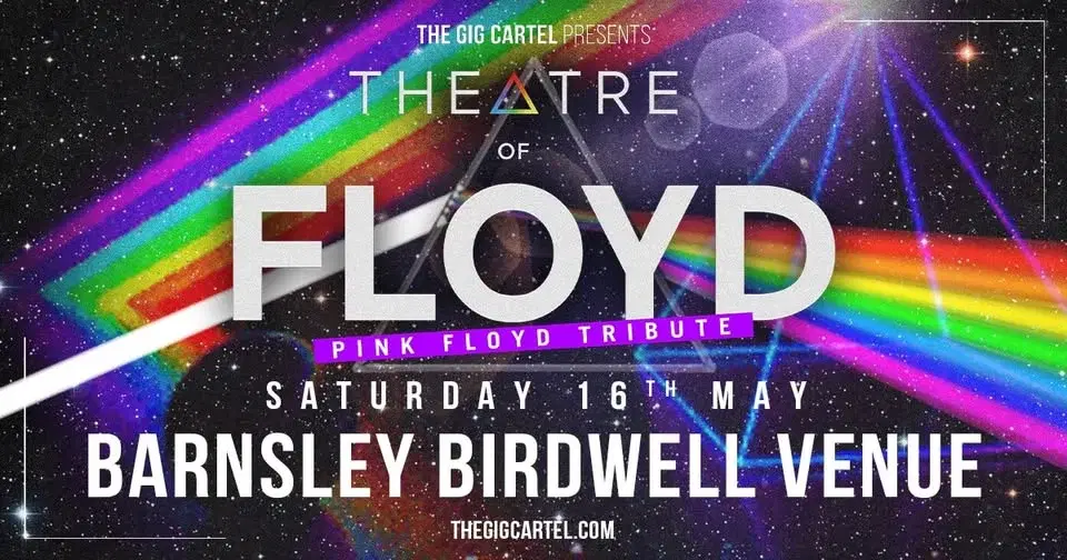 Theatre Of Floyd // Barnsley Birdwell Venue