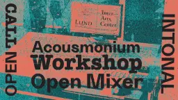 OPEN CALL: Acousmonium Workshop & Open Mixer