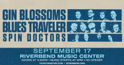 Gin Blossoms and Blues Traveler with Spin Doctors