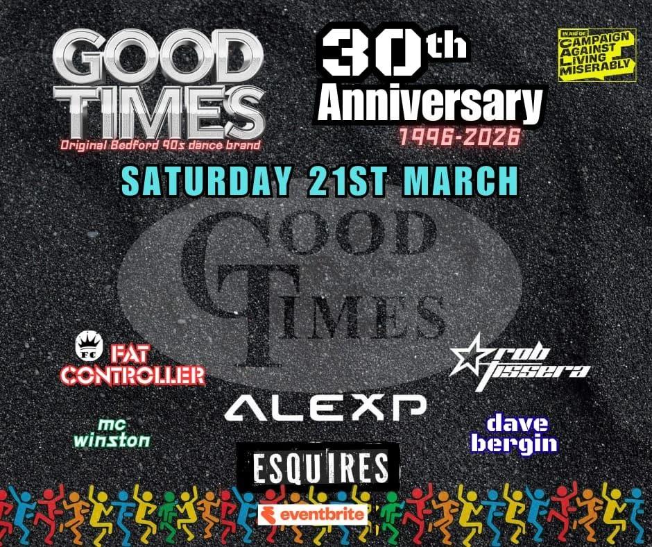 GoodTimes 30th Birthday part 1