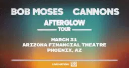 Bob Moses & Cannons: Afterglow Tour