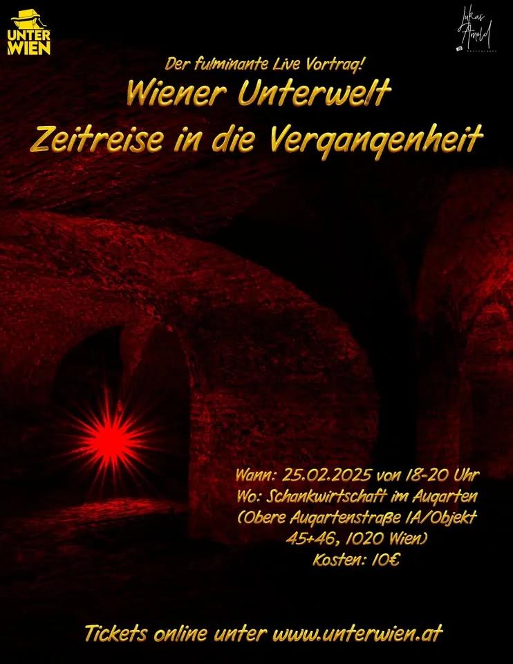 Vortrag: Wiener Unterwelt-Zeitreise in die Vergangenheit!