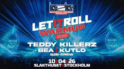 Let it Roll Warmup (Drum&Bass) w/ Teddy Killerz