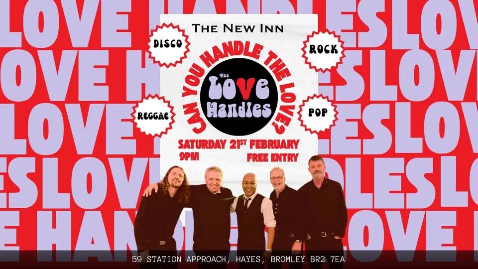 The Love Handles @ The New Inn 🎤 ❤️ | 21st February 2026 @ 9PM