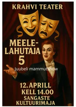 🎭 MEELE-LAHUTAJA 5 Naljakuu tipphetk Sangastes!
