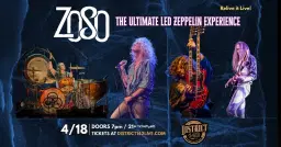 ZOSO - The Ultimate Led Zeppelin Experience