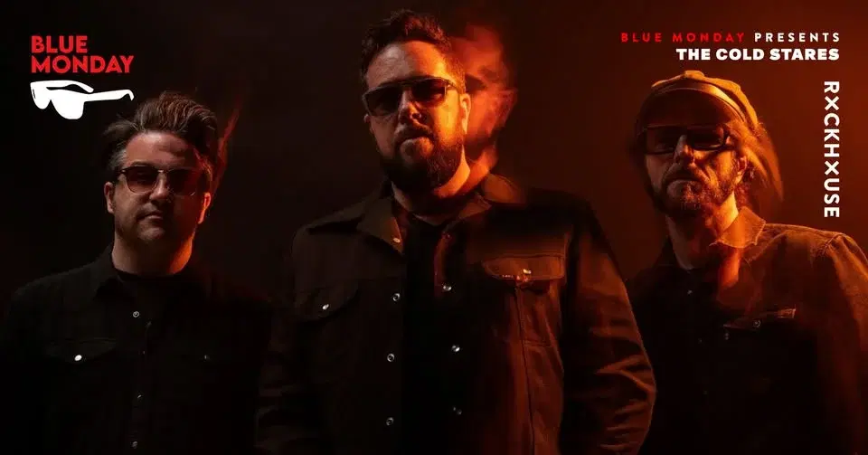 THE COLD STARES • Blue Monday • Rockhouse Salzburg